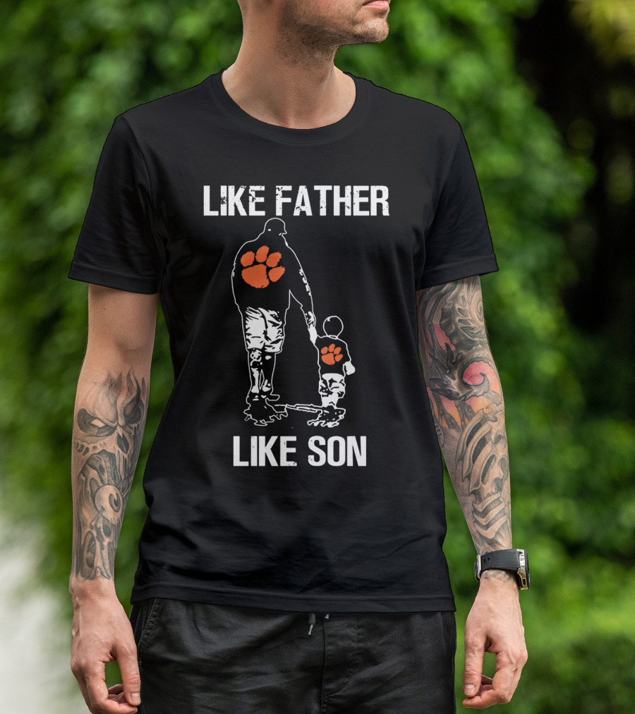 Like Father Like Son Clemson Tigers Football T-Shirt