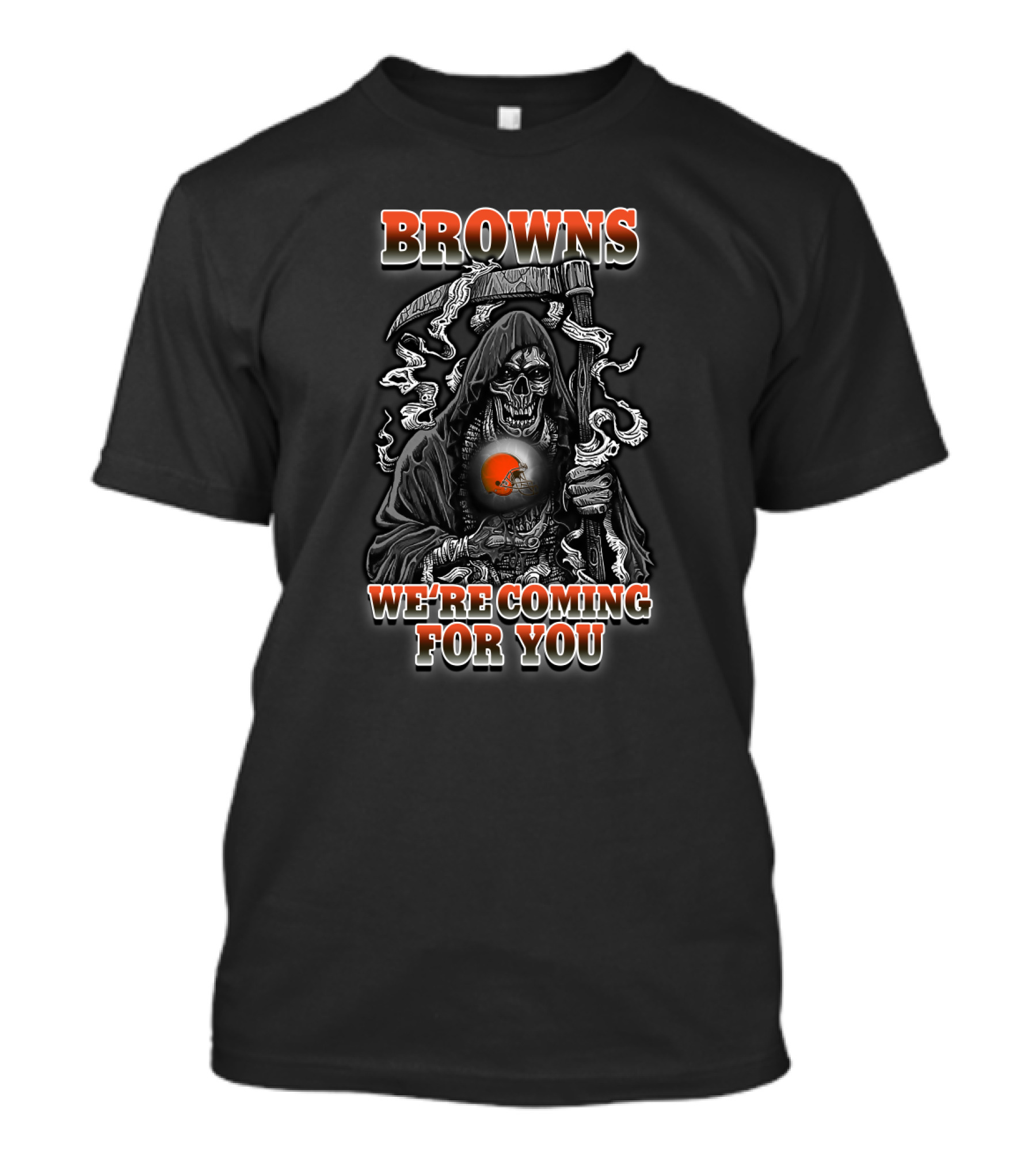 Browns We're Coming For You Grim Reaper Cleveland Browns Helmet T-Shirt