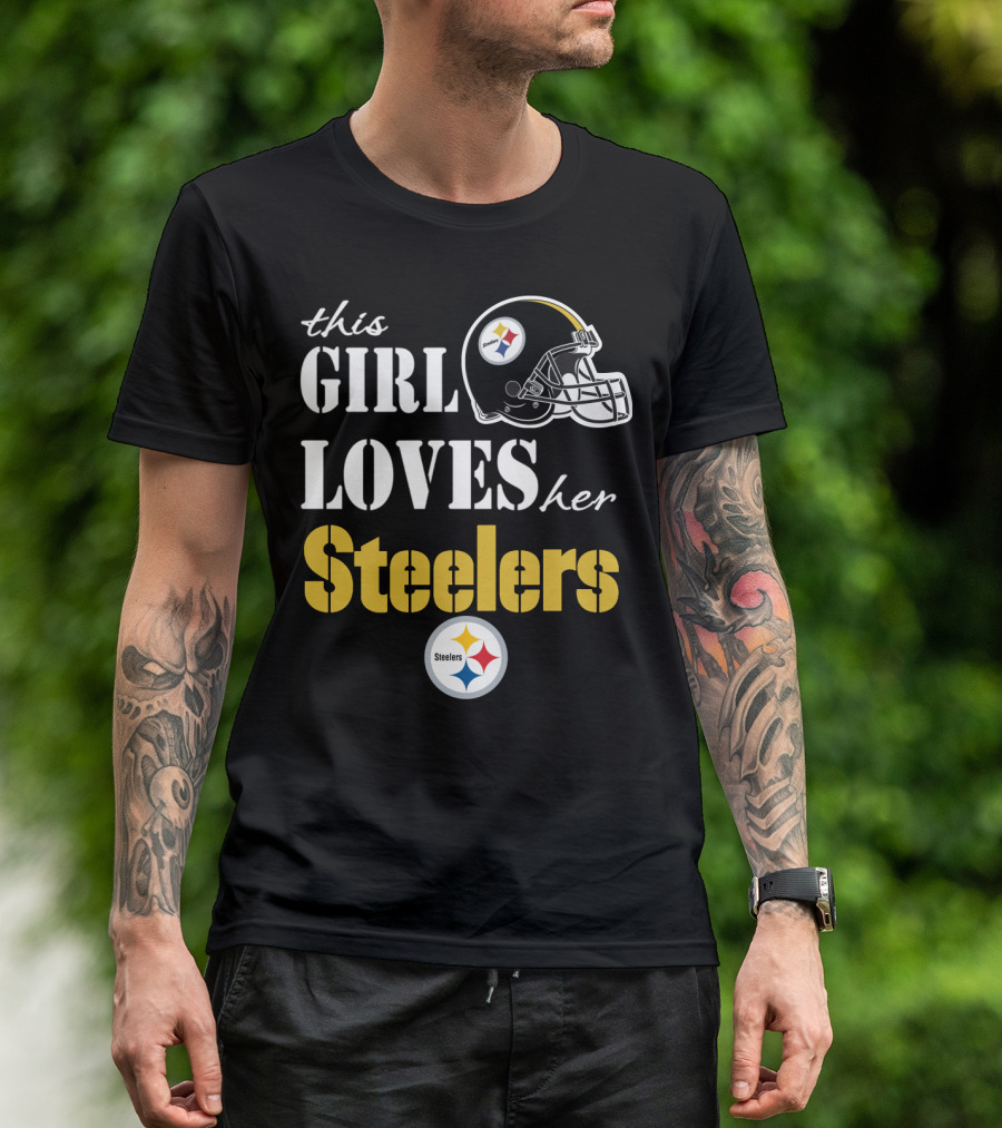 This Girl Loves Her Steelers T-Shirt