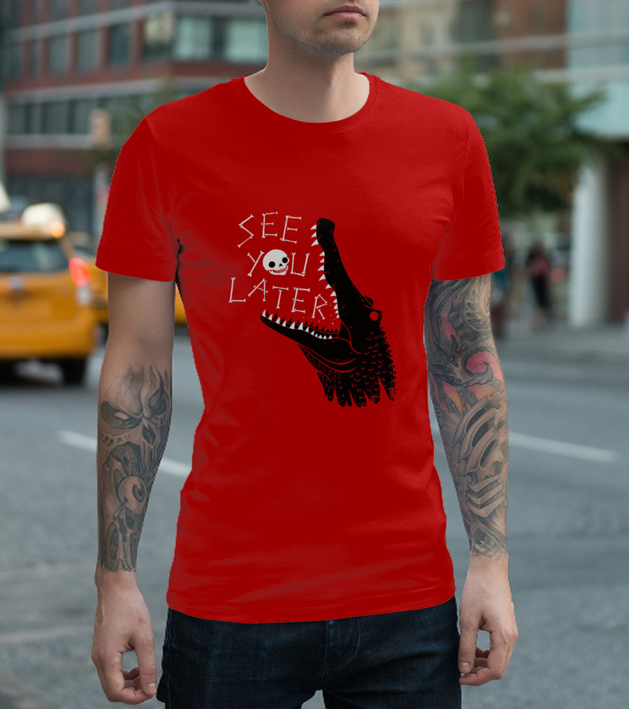 See You Later Alligator Skull T-Shirt