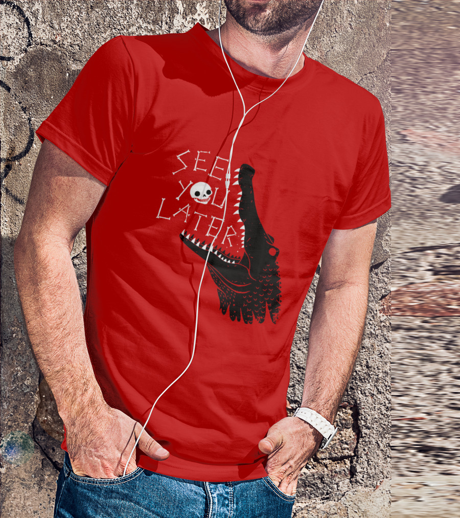 See You Later Alligator Skull T-Shirt