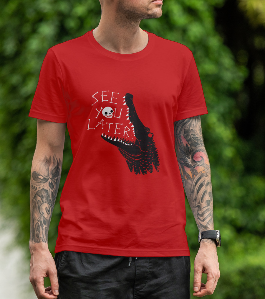 See You Later Alligator Skull T-Shirt