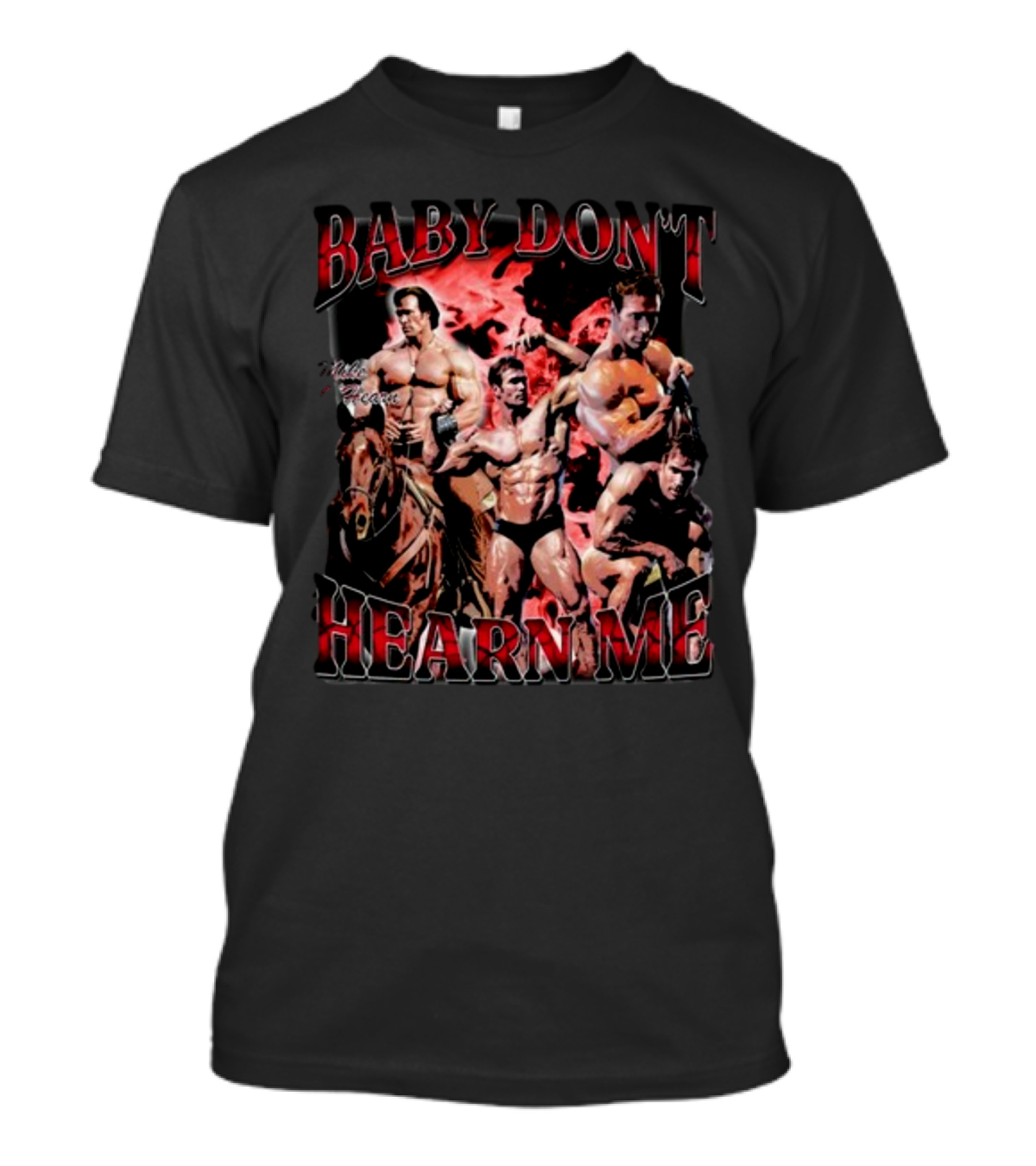 Baby Don't Hearn Me Mike O'Hearn Bodybuilder Collage T-Shirt