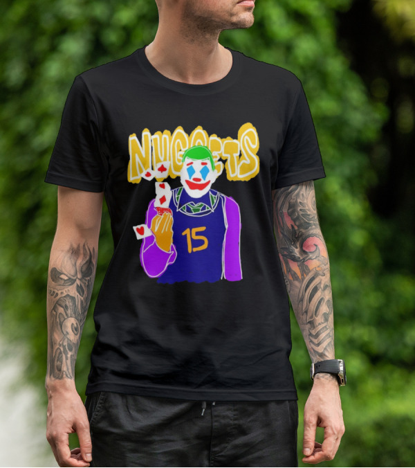 Nuggets 15 Courtside Exclusive Denver Joker Cards T-Shirt