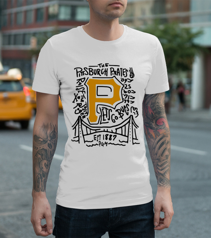 The Pittsburgh Pirates P Let's Go Bucs Est 1887 Pgh Raise The Jolly T-Shirt