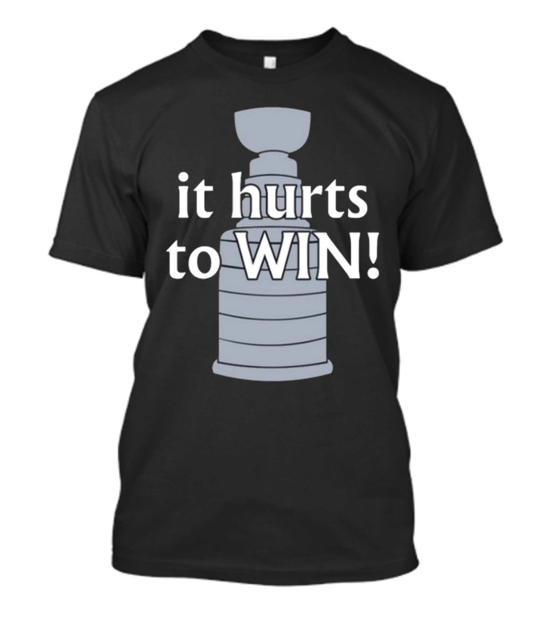 Vegas Golden Knights It Hurts To Win Stanley Cup Image T-Shirt