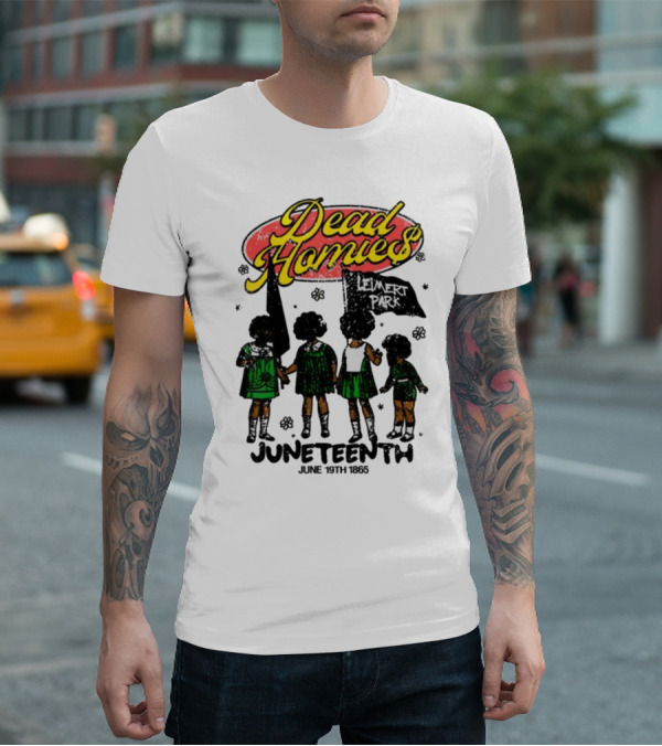 Dead Homies Leimert Park Juneteenth June 19th 1865 T-Shirt