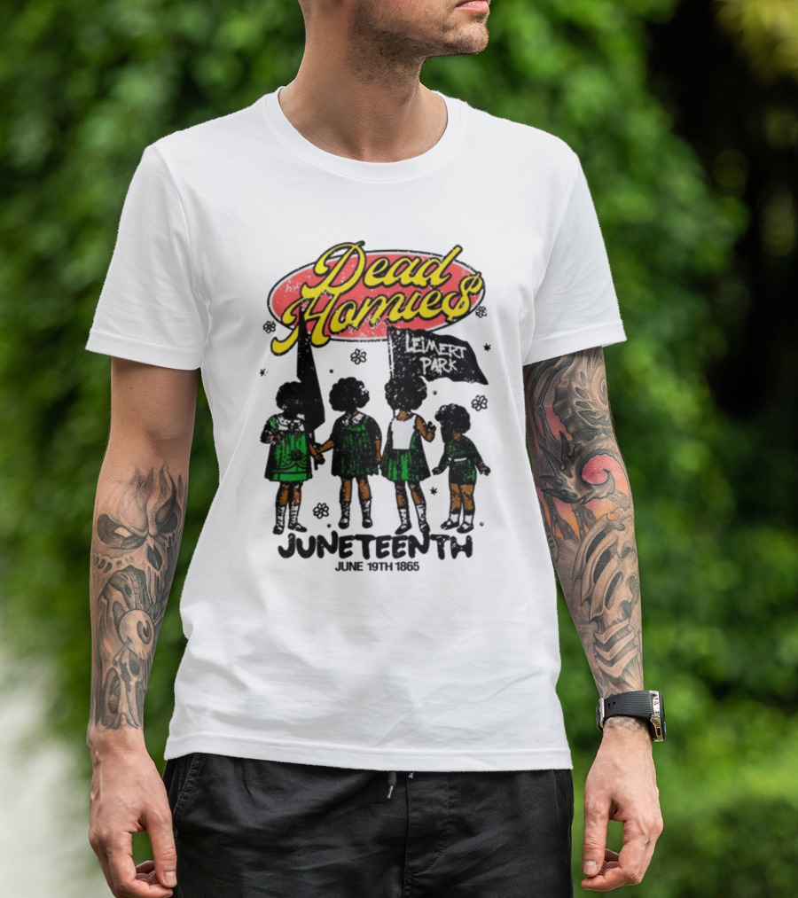 Dead Homies Leimert Park Juneteenth June 19th 1865 T-Shirt