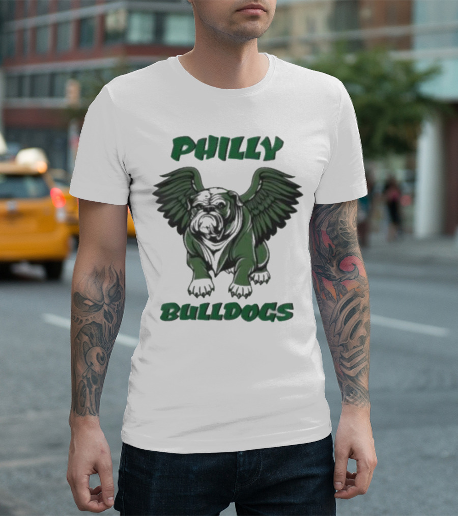 Philly Bulldogs Georgia Bird Dawgs Philadelphia Eagles Bulldogs T-Shirt