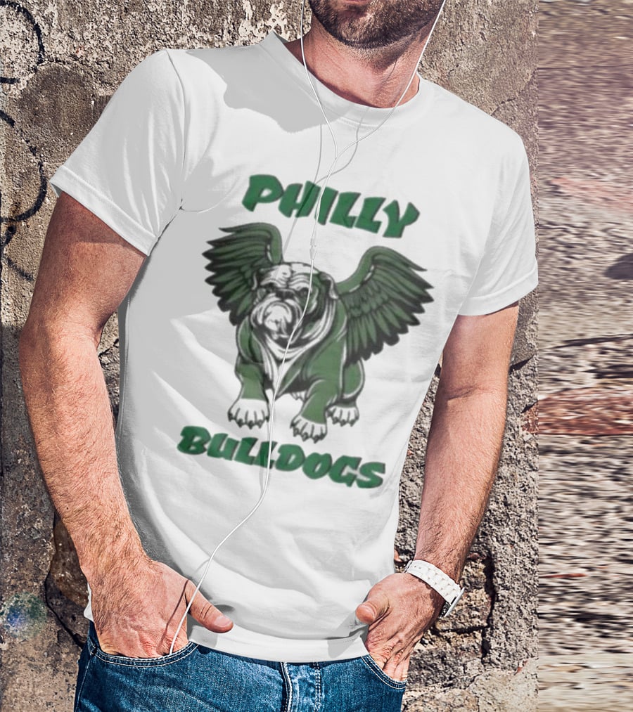 Philly Bulldogs Georgia Bird Dawgs Philadelphia Eagles Bulldogs T-Shirt