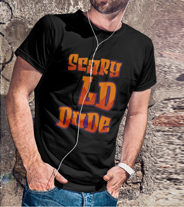 Scary LD Dude Retro Font T-Shirt