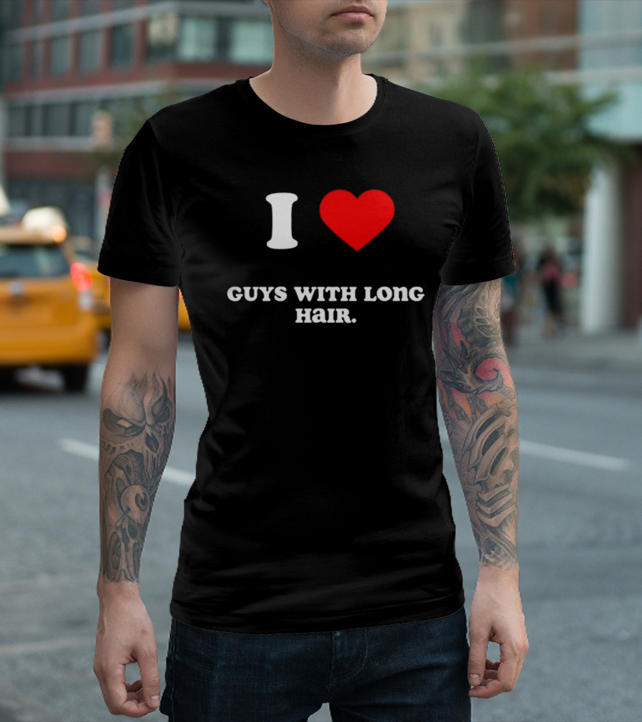 I Heart Guys With Long Hair T-Shirt
