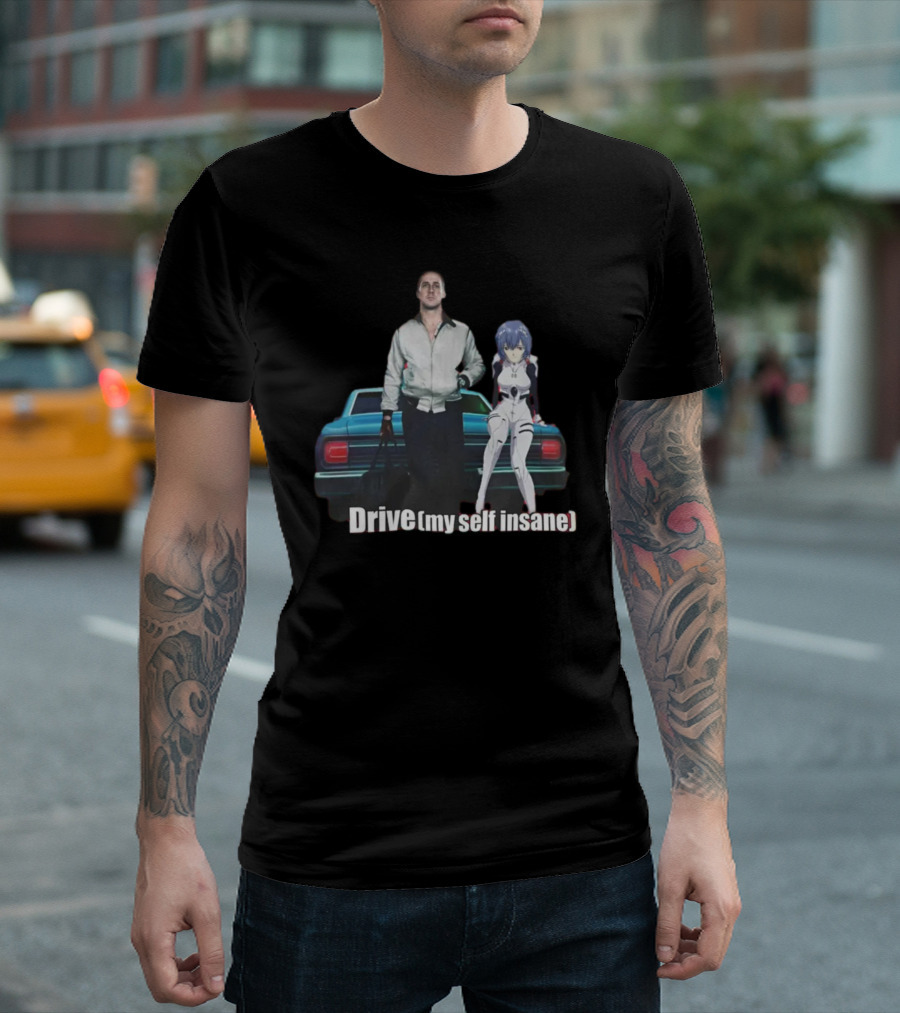 Mr. Goofy Ahh Drive Myself Insane with Anime Character and Cool Car T-Shirt
