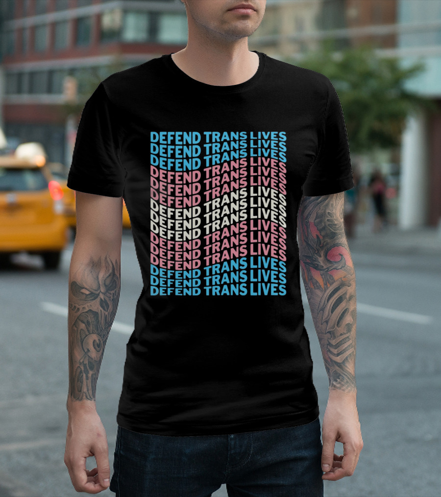 DEFEEND TRANS LIVES Text Design in Repeated Pattern with Blue Pink and White Colors T-Shirt