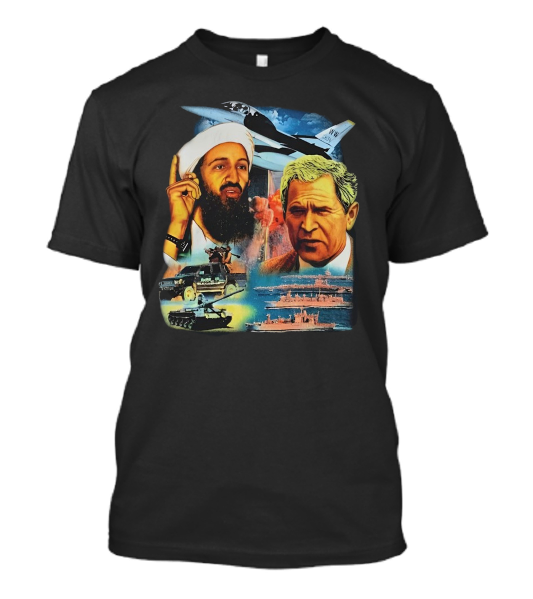 Osama Bin Laden Vs George HW Bush Aircraft Battleships Tanks Conflict T-Shirt