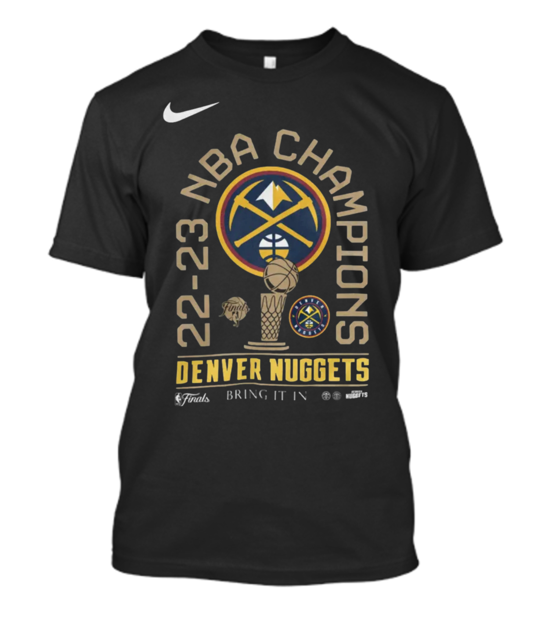 22-23 NBA Champions Finals Denver Nuggets Bring It In T-Shirt