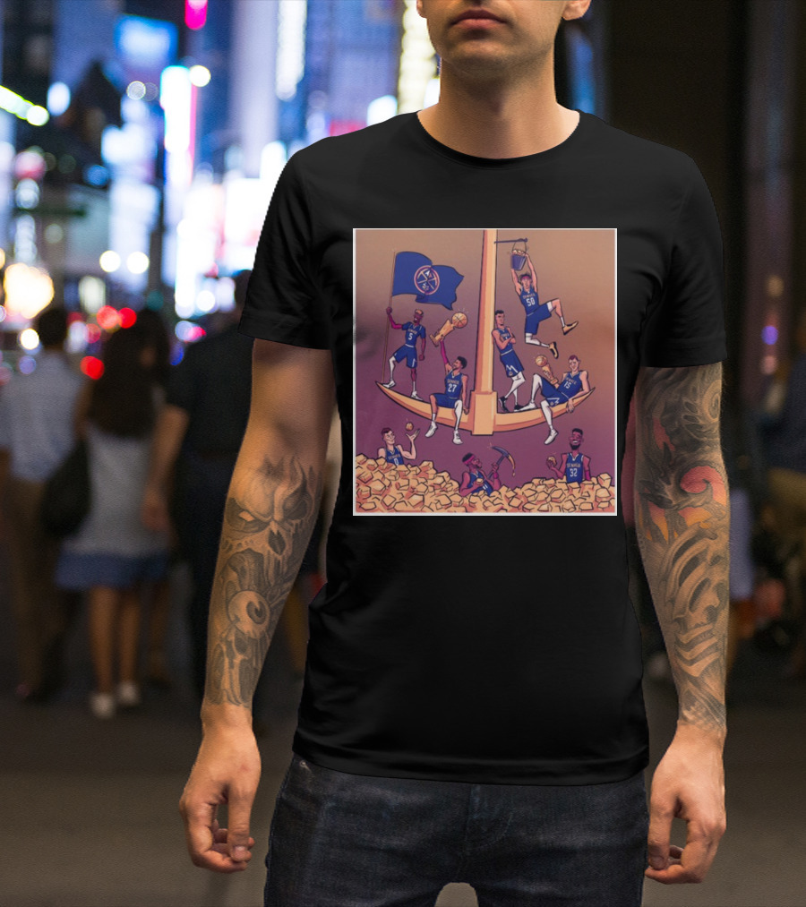 Denver Nuggets Championship Celebration With Struck Gold T-Shirt