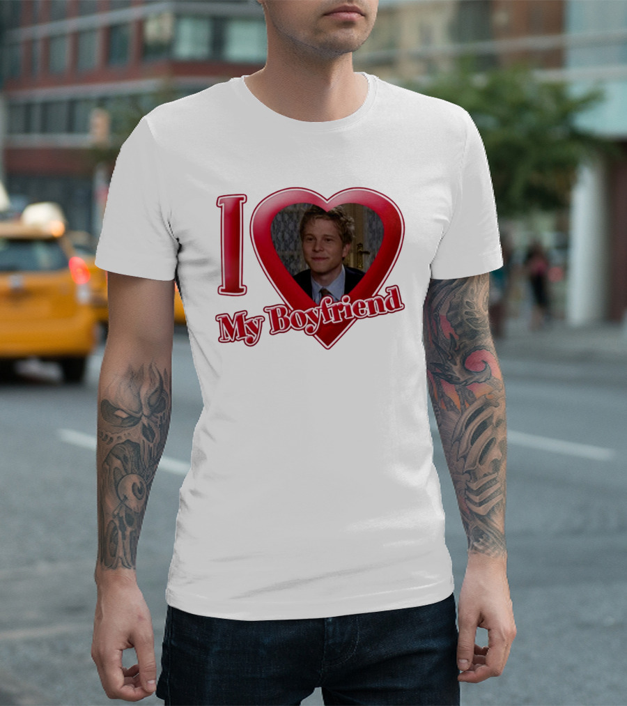 I Love My Boyfriend Logan Huntzberger T-Shirt