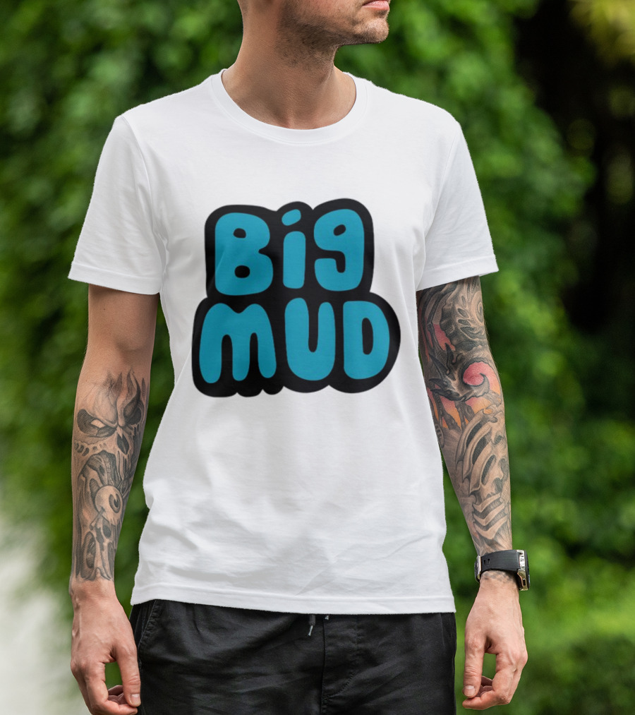 Sludge Life 2 Big Mud T-Shirt
