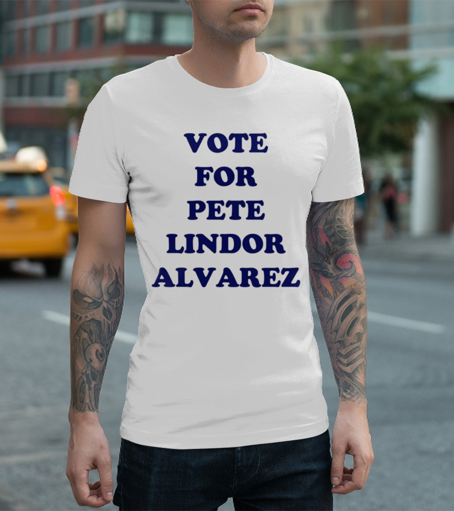 Vote For Pete Lindor Alvarez Text T-Shirt
