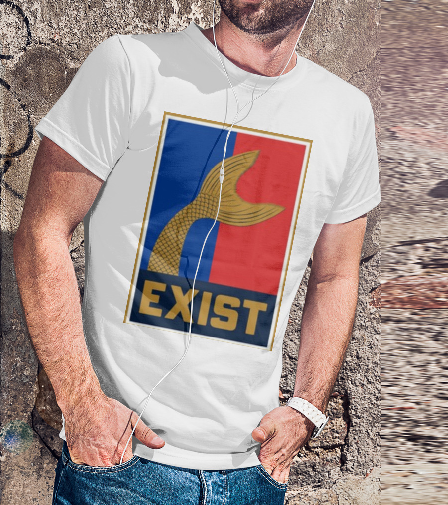 Mermaids Exist Tail Logo Exist T-Shirt