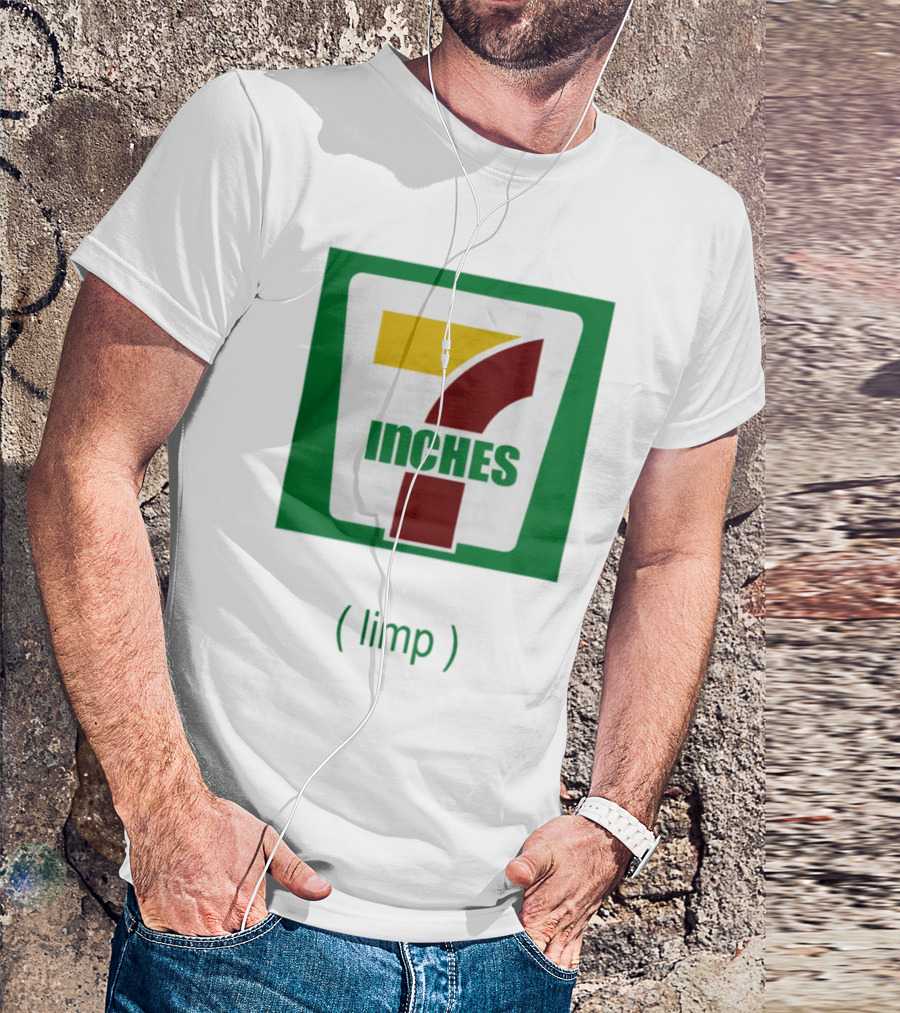 7 Inches Limp Parody 7-Eleven T-Shirt