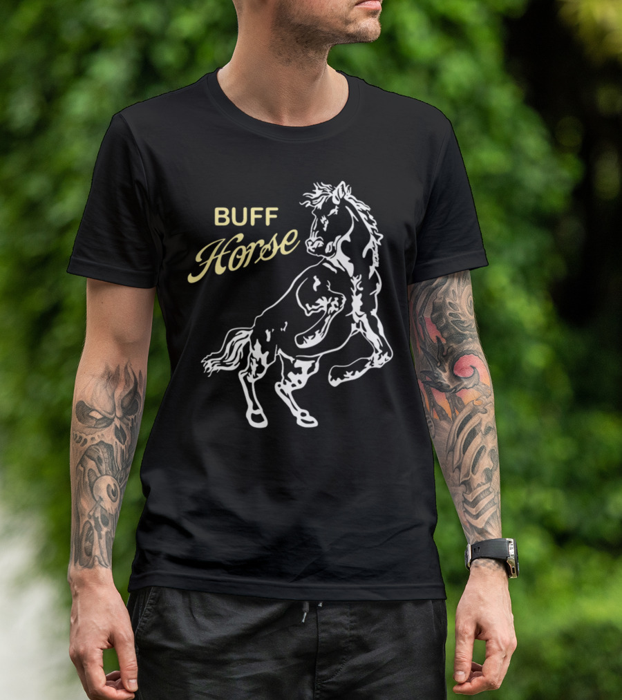 BUFF HORSE T-Shirt