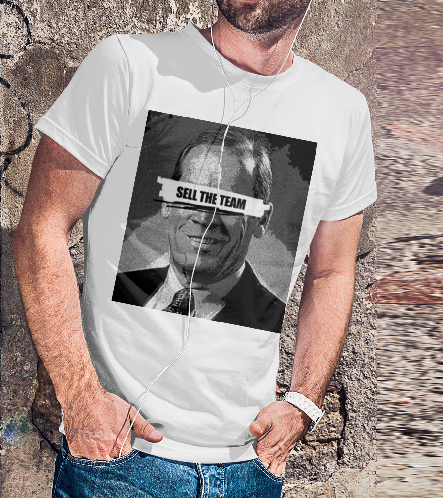 Dick Monfort Sell The Team Protest Image T-Shirt