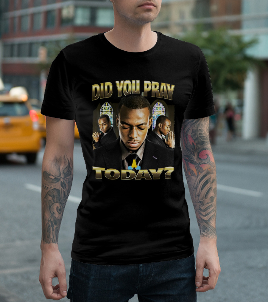 Did You Pray Today Reflective Prayer Stained Glass Background T-Shirt