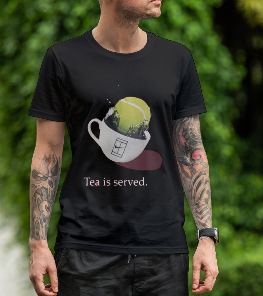 Tea Is Served Tennis Cup T-Shirt