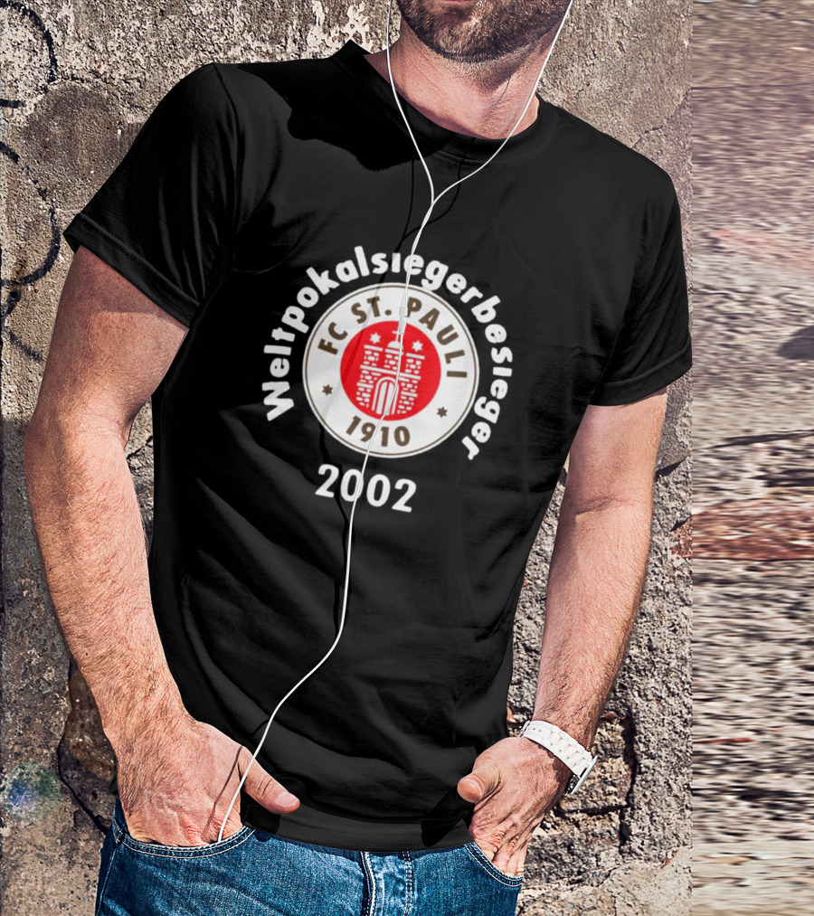 Weltpokalsiegerbesieger 2002 FC St. Pauli 1910 T-Shirt