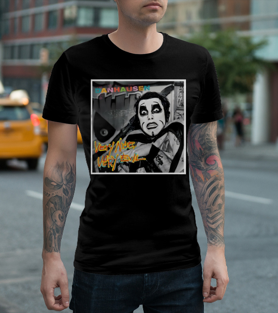 Danhausen Very Nice Very Evil Retro Comic Style Black and White Graffiti Background T-Shirt