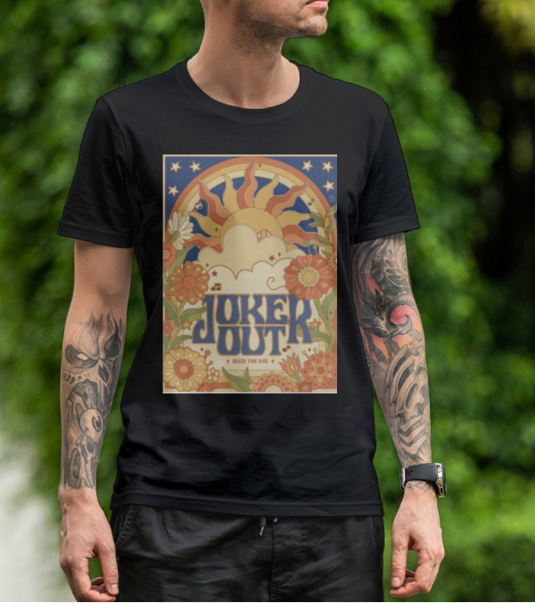 Joker Out Seize The Day Retro Floral Sunburst T-Shirt