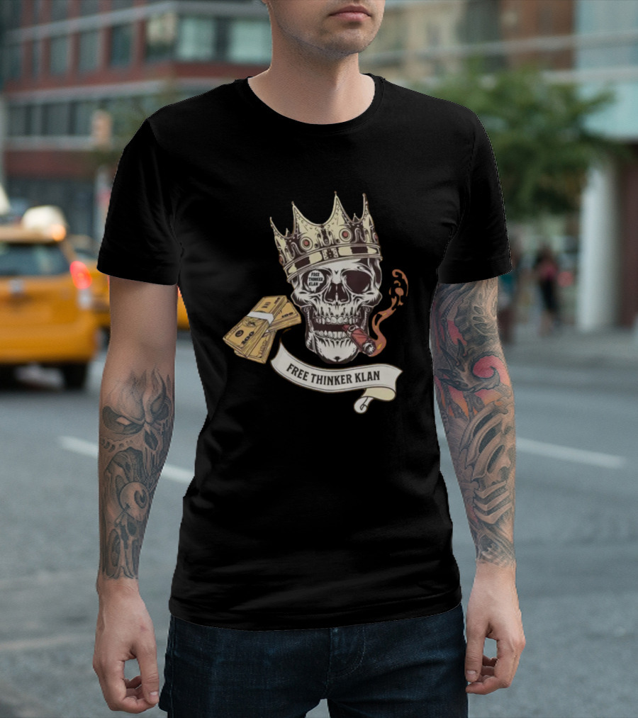 Free Thinker Klan Crowned Skull Smoking Cigar with Money Roll T-Shirt