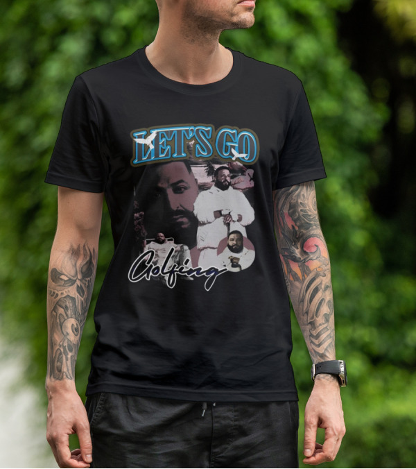 LET'S GO Golfing T-Shirt