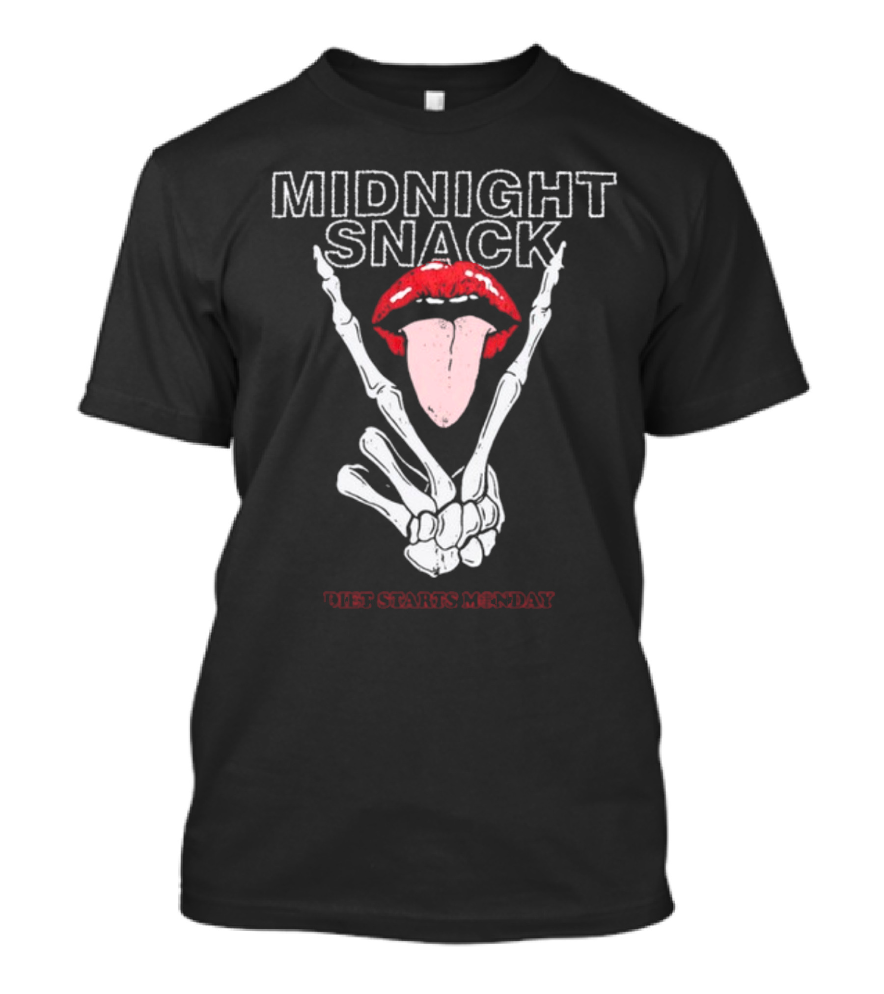 MIDNIGHT SNACK Skeleton Hands Tongue Lips Diet Starts Monday T-Shirt