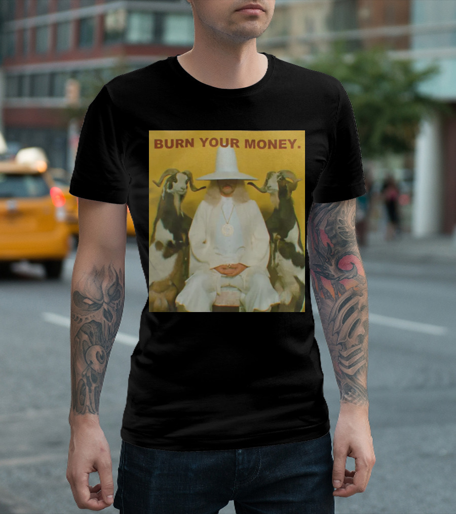 BURN YOUR MONEY White Suit Man with Goats T-Shirt