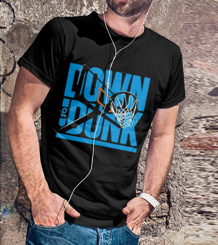 Dave Abbott Down To Dunk Basketball Hoop T-Shirt