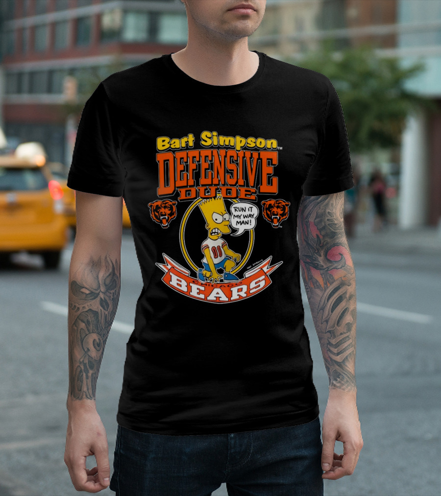 Bart Simpson Defensive Dude Run It My Way Man Chicago Bears T-Shirt