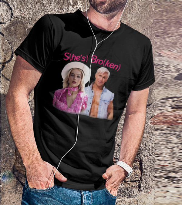 S(He's) Bro(Ken) Iconic Style Statement In Pop Culture T-Shirt