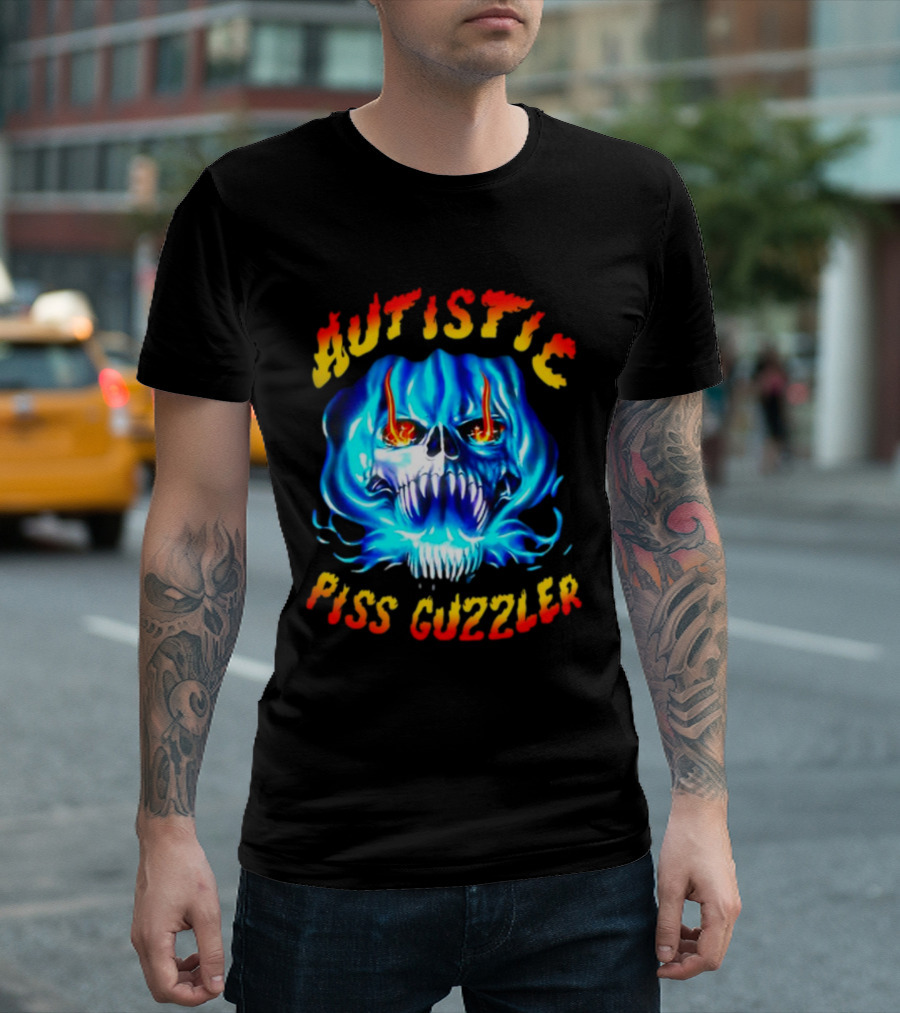 Autistic Piss Guzzler Skull Flame T-Shirt