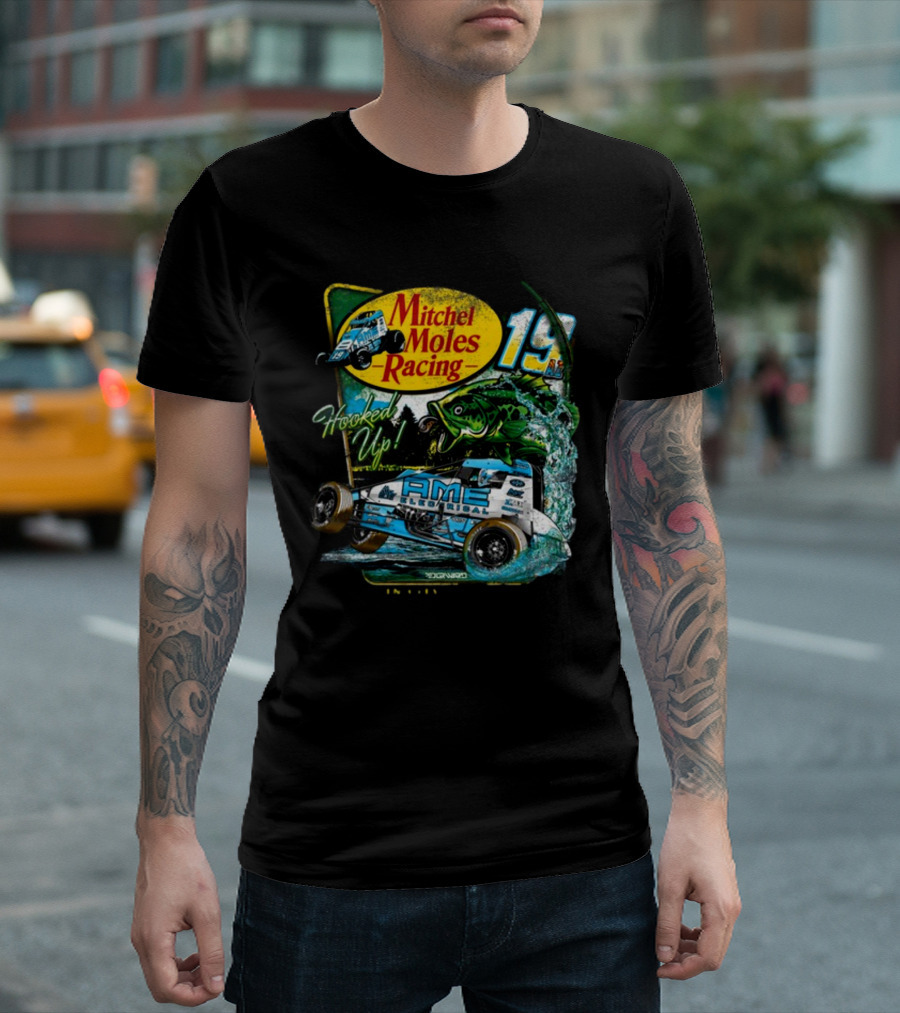 Mitchel Moles Racing 19 Hooked Up Raisin City California Sprint Car Bass Fishing T-Shirt