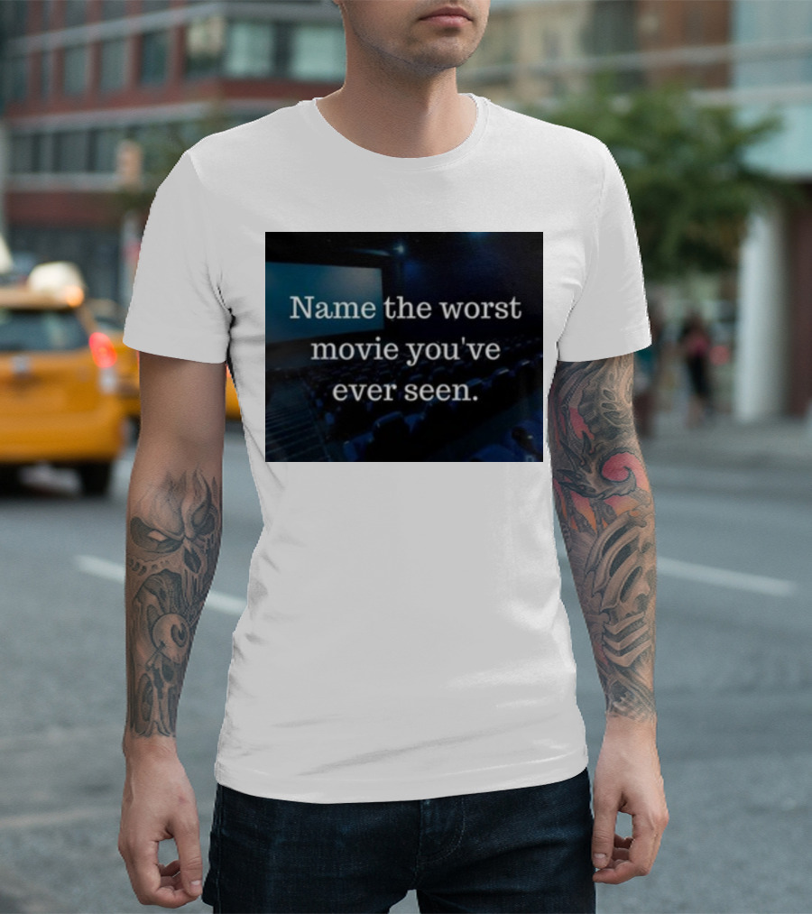 Name The Worst Movie You've Ever Seen Cinema Seats T-Shirt