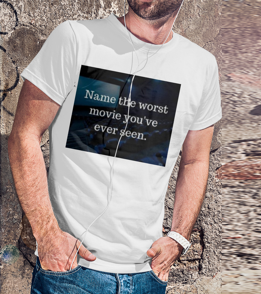 Name The Worst Movie You've Ever Seen Cinema Seats T-Shirt