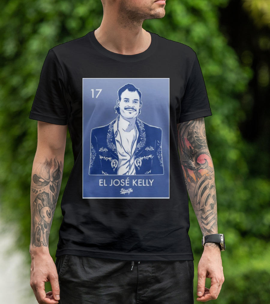 17 El José Kelly Bluekity T-Shirt