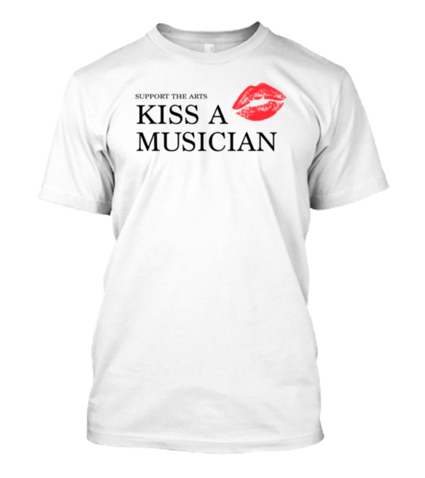Support The Arts Kiss A Musician Red Lips T-Shirt
