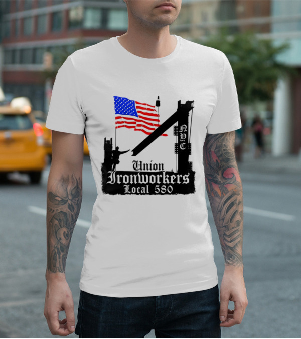 Union Ironworkers Local 580 NYC American Flag T-Shirt