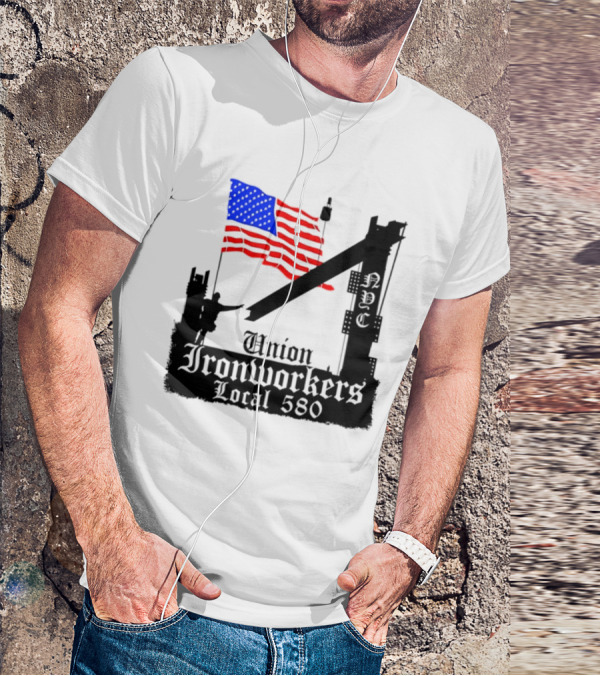 Union Ironworkers Local 580 NYC American Flag T-Shirt