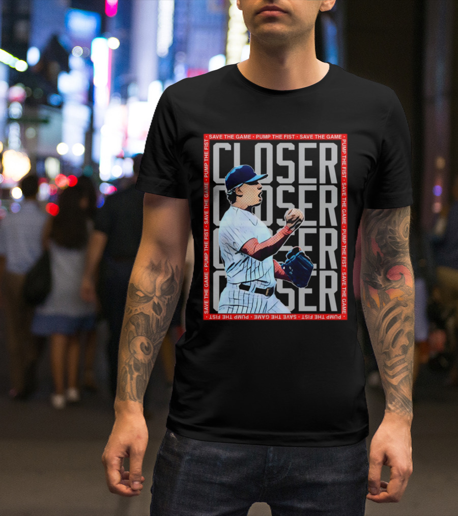 Adbert Alzolay CLOSER Save The Game Pump The Fist Baseball Pitcher T-Shirt