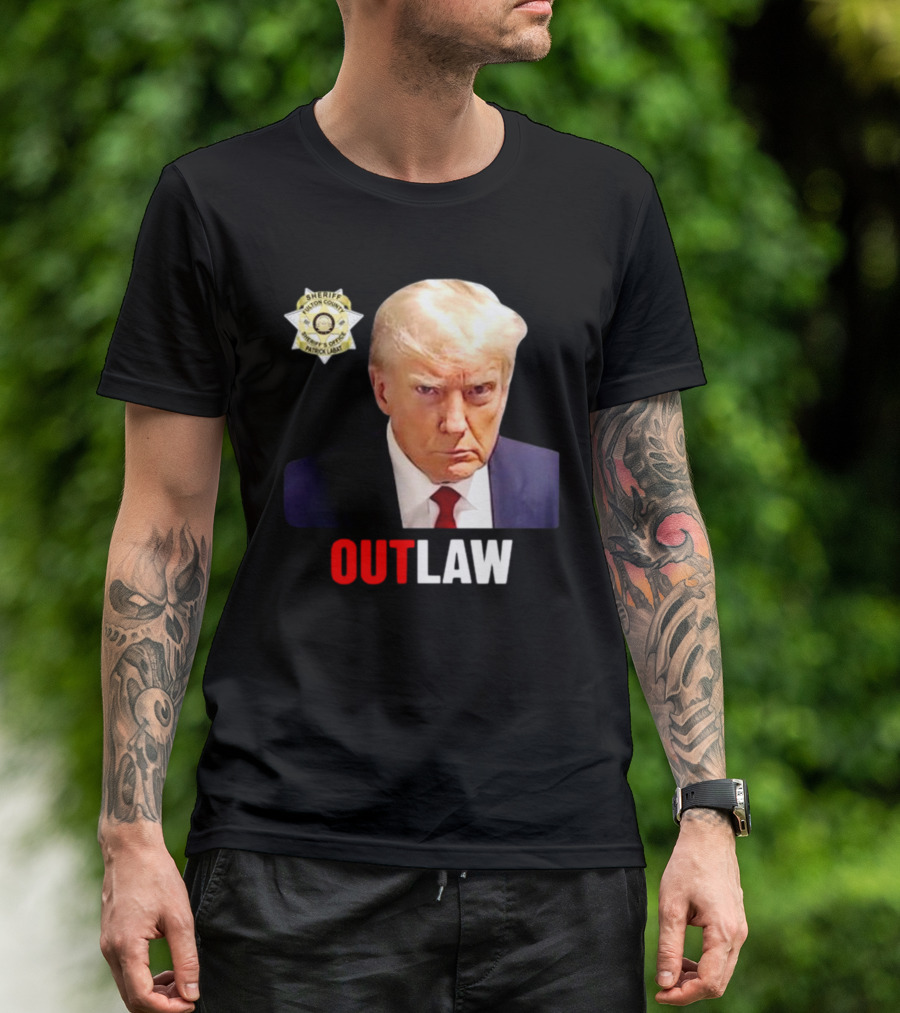 Thebestpoliticalshirts Trump Outlaw Sheriff Badge Image T-Shirt